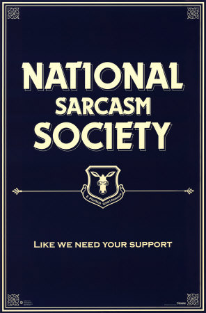 sarcasm-society_found-081127 sarcasm-society_found-081127