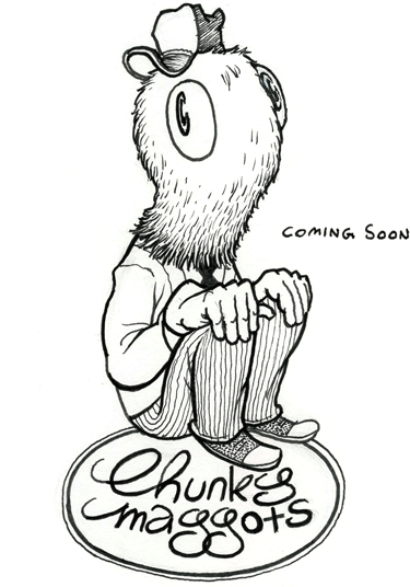 Chunky Maggots_Marcus Schafer Chunky Maggots_Marcus Schafer